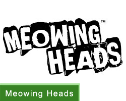 Meowing Heads